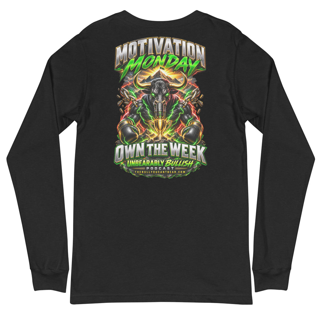 Motivation Monday Own The Week Long Sleeve Tee in Black Heather, back print