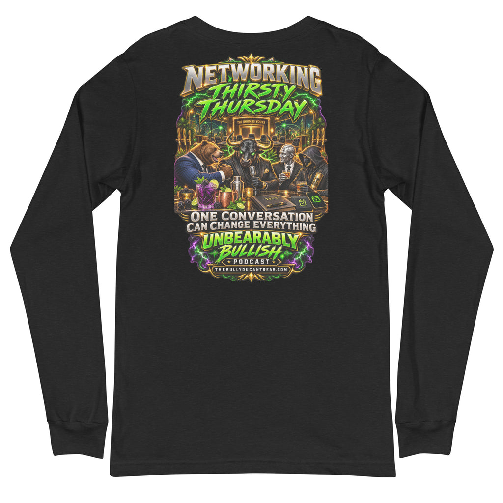 Networking Thirsty Thursday Long Sleeve Tee in Black Heather, back print