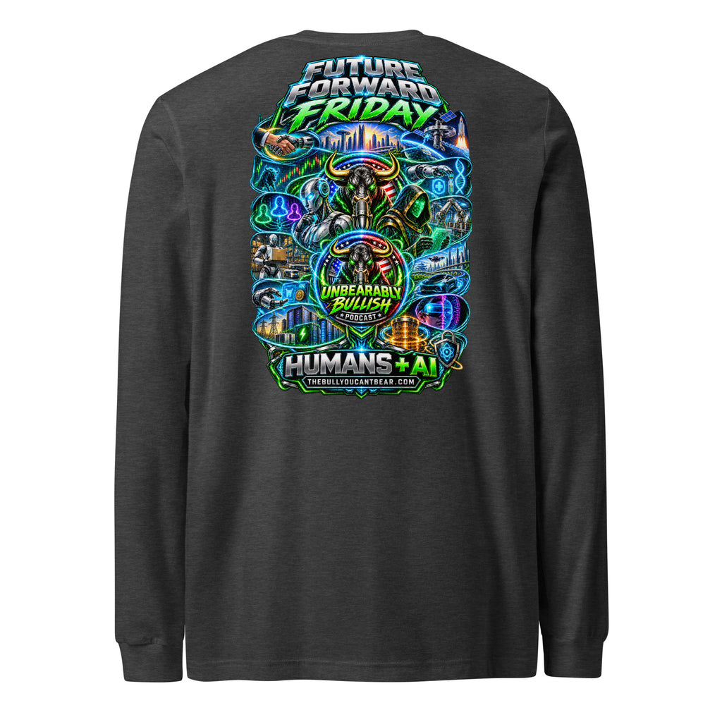 Future Forward Friday Humans + AI Long Sleeve Tee in Dark Grey Heather, back print