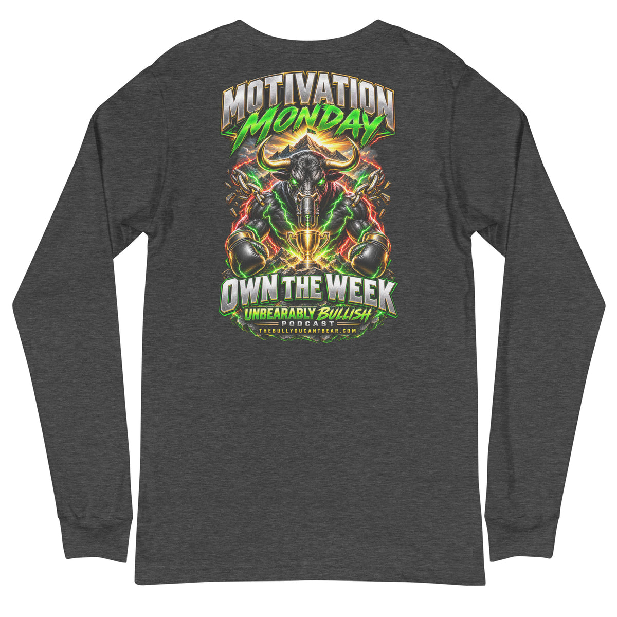 Motivation Monday Own The Week Long Sleeve Tee in Dark Grey Heather, back print