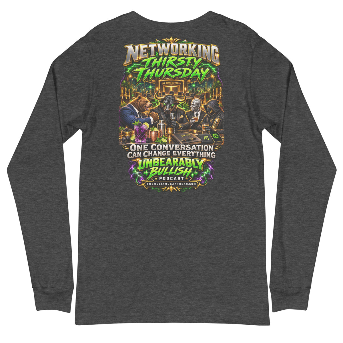 Networking Thirsty Thursday Long Sleeve Tee in Dark Grey Heather, back print