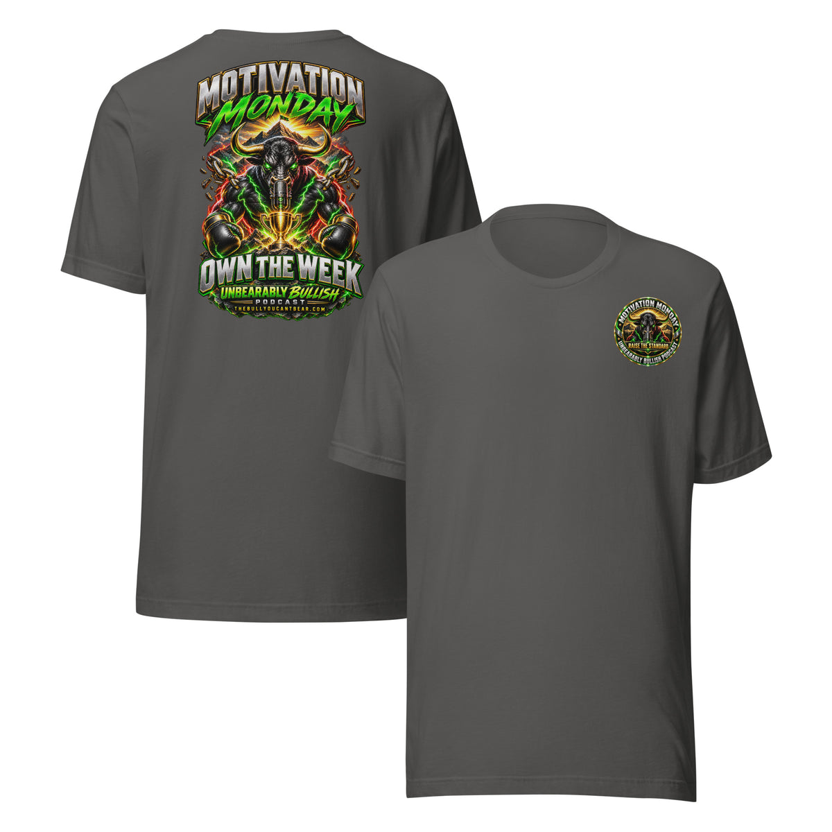 Motivation Monday Own The Week Tee in Asphalt, front and back print