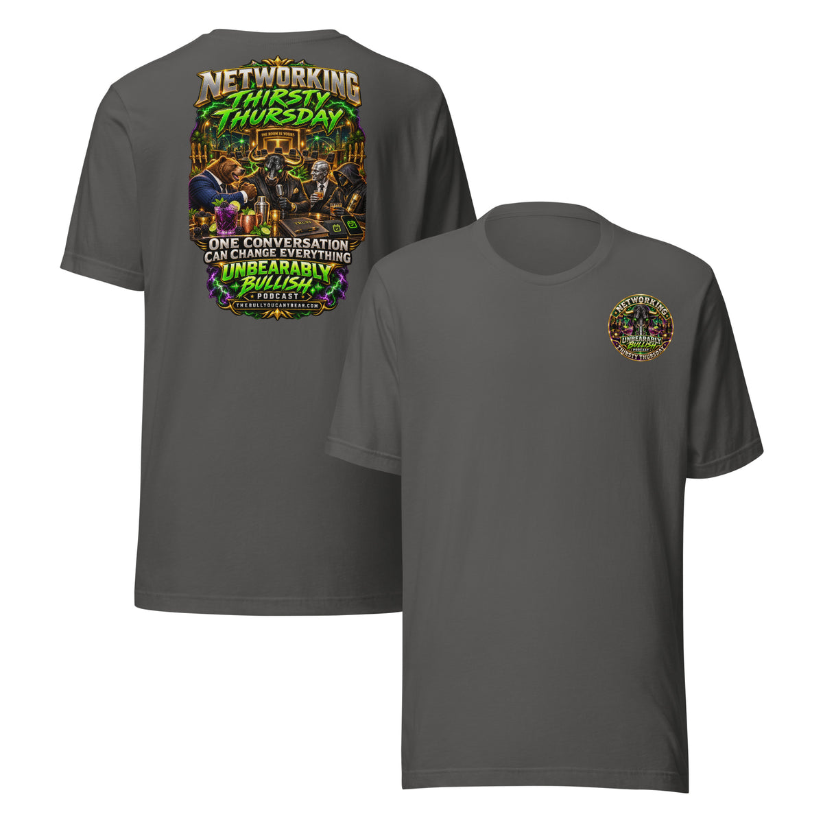 Networking Thirsty Thursday Tee in Asphalt, front and back print