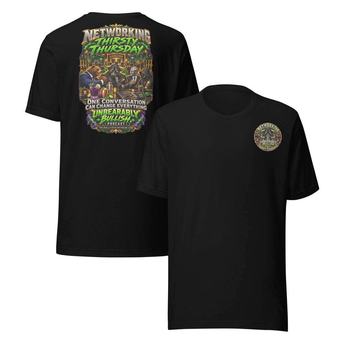 Networking Thirsty Thursday Tee in Black, front and back print