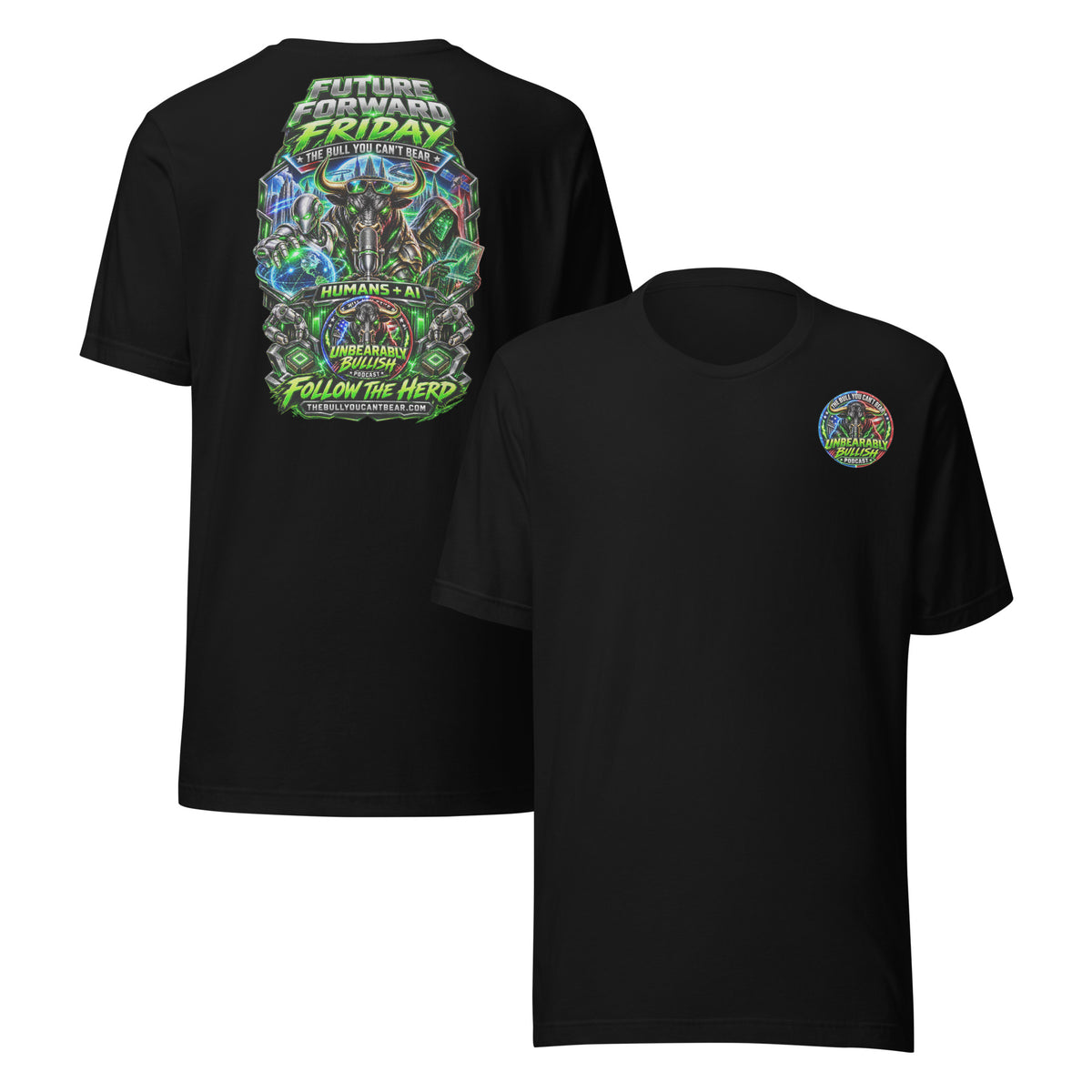 Future Forward Friday Tee in Black, front and back print