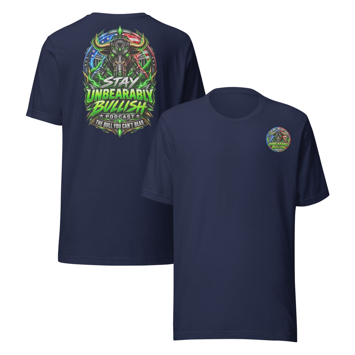Stay Unbearably Bullish Tee in Navy, front and back print